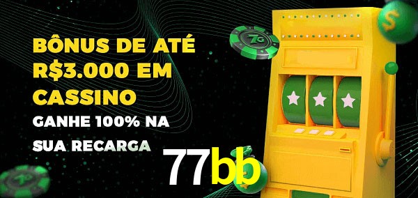 77bb melhor bônus de depósito